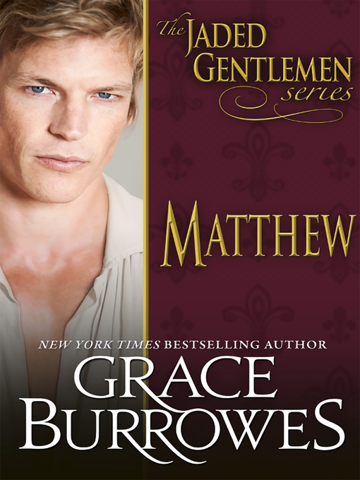 Title details for Matthew by Grace Burrowes - Available